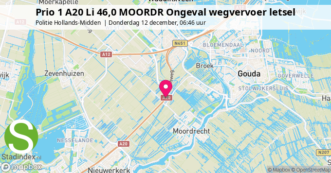 Prio 1 A20 Li 46,0 MOORDR Ongeval wegvervoer letsel