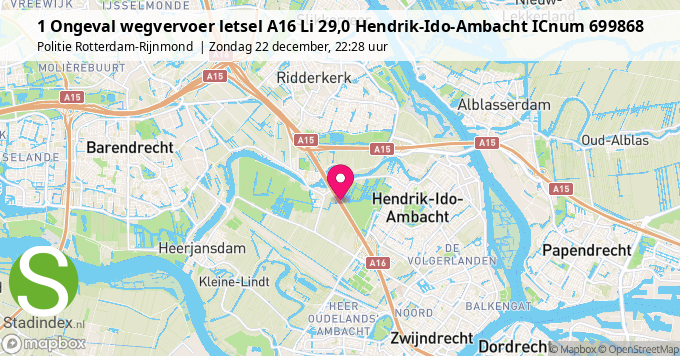 1 Ongeval wegvervoer letsel A16 Li 29,0 Hendrik-Ido-Ambacht ICnum 699868