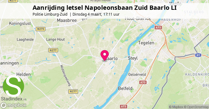 Aanrijding letsel Napoleonsbaan Zuid Baarlo LI